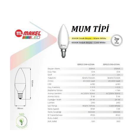 MAKEL 3W BUJİ TİPİ 3000K AMPUL BM03.0W-0214A
